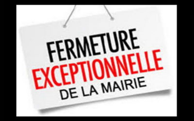 Fermeture de la Mairie