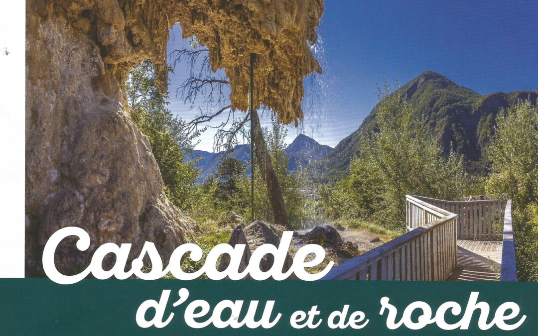 Notre Cascade Pétrifiante à l’honneur !