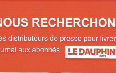 Offre d’emploi : Le Dauphiné recherche des distributeurs de presse