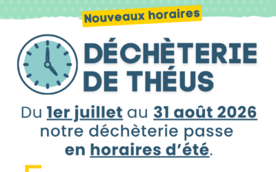 LES DÉCHÈTERIES À L’HEURE D’ÉTÉ